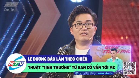 Xem Show CLIP HÀI Lê Dương Bảo Lâm theo chiến thuật "tình thương" từ ban cố vấn tới mc HD Online.